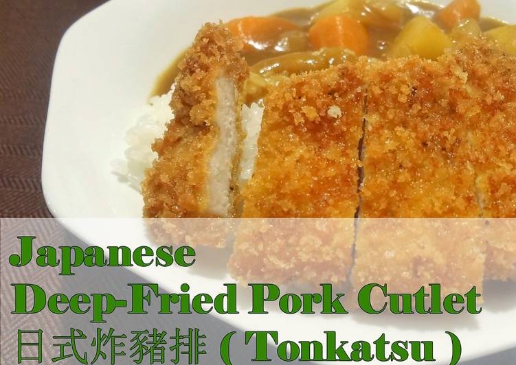 Tonkatsu (Japanese Deep-Fried Pork Cutlet)